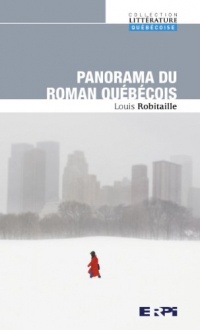 Panorama du Roman Quebecois