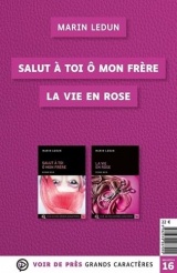 Salut à toi ô mon frère ; La vie en rose