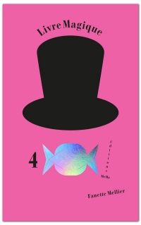 Livre magique 4 - Le bonbon: Le bonbon