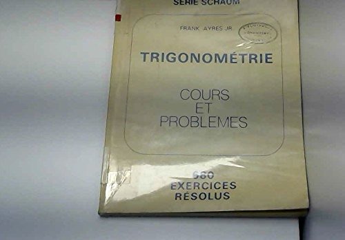 Trigonométrie : cours et problèmes