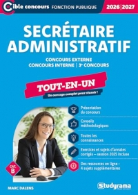 Secrétaire administratif (Catégorie B – Concours 2026-2027): Concours externe – Concours interne – 3e concours