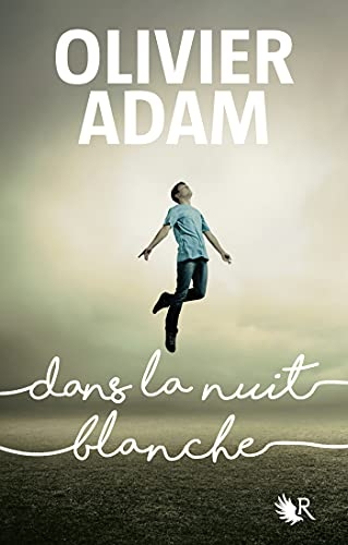 Dans la nuit blanche