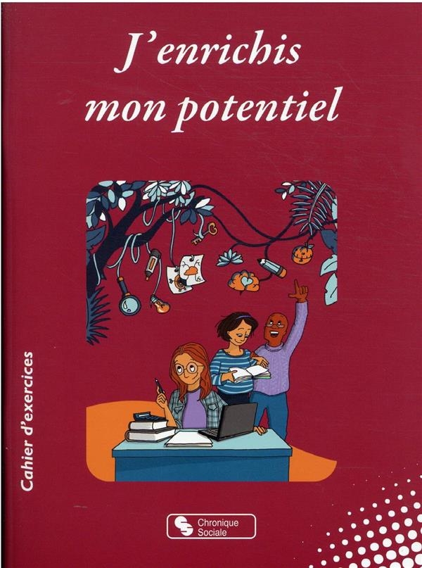 J'enrichis mon potentiel