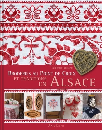 Broderie au point de croix et traditions en Alsace