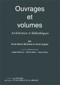 Ouvrages et volumes. Architecture et bibliothèque