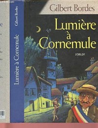 Lumière à Cornemule