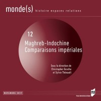 Maghreb-Indochine, comparaisons impériales: Novembre 2017