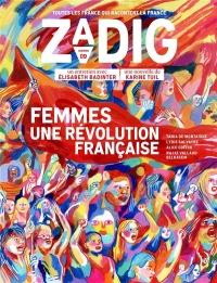 Zadig n9 - femmes, une révolution française