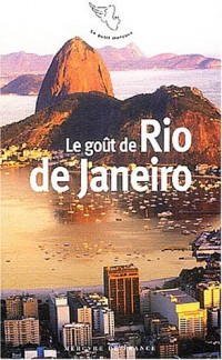 Le Goût de Rio de Janeiro