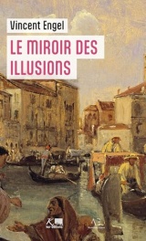 Le Miroir des illusions