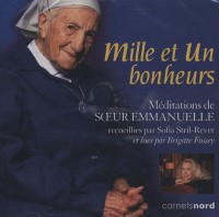 Mille et un Bonheur Méditations de Soeur Emmanuelle