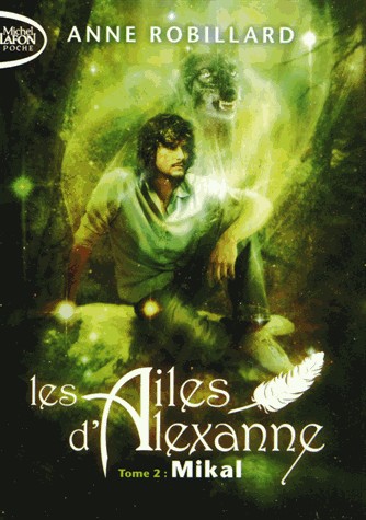 Les Ailes d'Alexanne T02 Mikal (2)