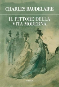 Il pittore della vita moderna