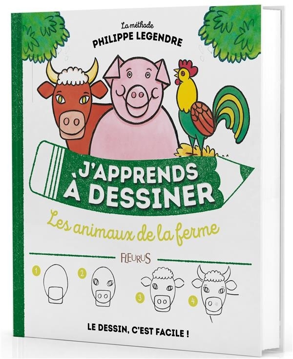 J'apprends à dessiner les animaux de la ferme