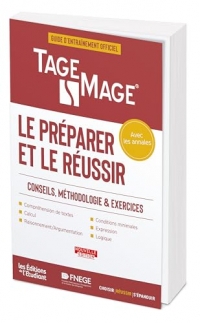Préparer et réussir le TAGE MAGE