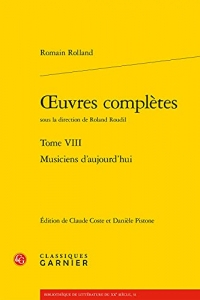 oeuvres complètes: Musiciens d'aujourd'hui (Tome VIII)