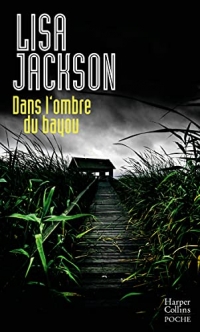 Dans l'ombre du bayou