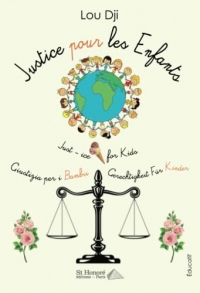 Just - ice for Kids: Justice pour les Enfants