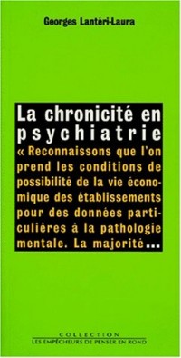 La Chronicité en psychiatrie