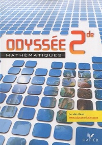 Odyssée Mathématiques 2de édition 2010 - Manuel de l'élève - Programme 2009