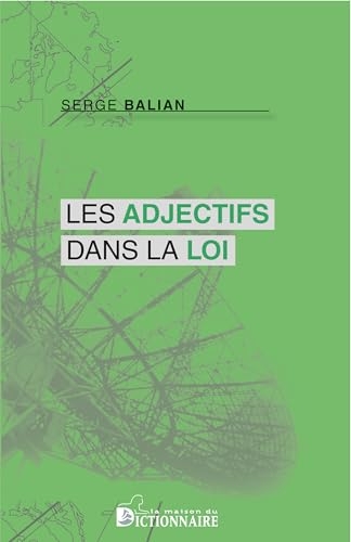 L'Adjectif dans la loi