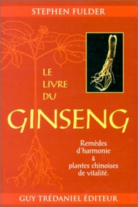 Le livre du ginseng