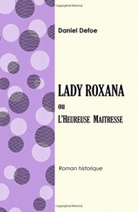 Lady Roxana  ou  L'heureuse maîtresse