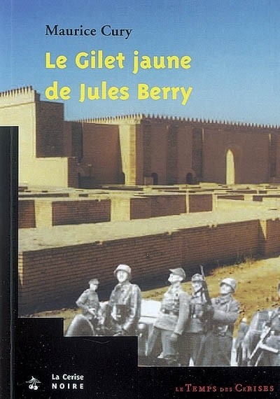 Le Gilet Jaune de Jules Berry