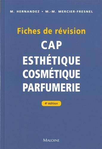 CAP Esthétique Cosmétique Parfumerie : Fiches de révision