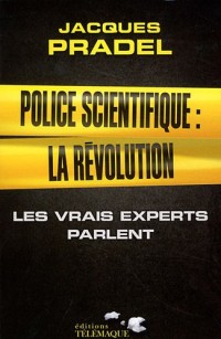 Police scientifique : la révolution