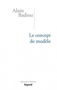 Le concept de modèle : Introduction à une épistémologie matérialiste des mathématiques