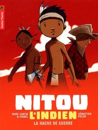 Nitou l'Indien, Tome 13 : La hache de guerre