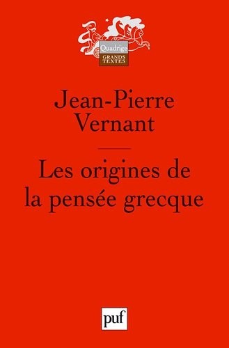 Les origines de la pensée grecque