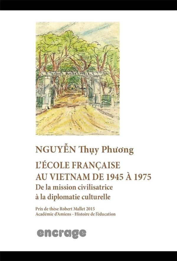L'école française au Vietnam de 1945 à 1975
