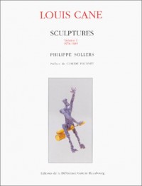 Louis Cane : Sculptures