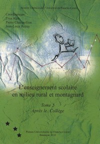 L'enseignement scolaire en milieu rural et montagnard : Tome 5, après le collège