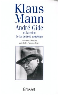 André Gide et la crise de la pensée moderne