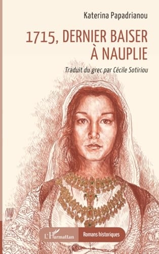 1715, dernier baiser à Nauplie