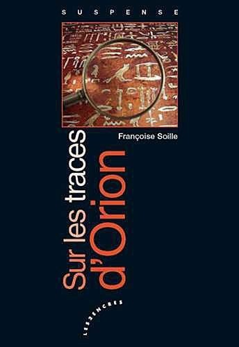 Sur les traces d' Orion