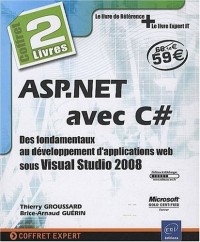 ASP.NET avec C# - Coffret de 2 livres : des fondamentaux au développement d'applications web sous Visual Studio 2008