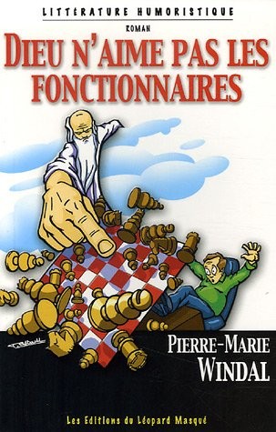 Dieu n'aime pas les fonctionnaires