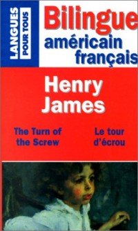 Le tour d'écrou - The turn of the screw [9782266083676]