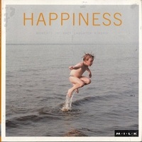 Happiness: Moments Intimacy Laughter Kinship [Taschenbuch] by Blackwell, Geoff