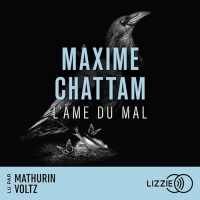 L'âme du mal: La trilogie du mal 1