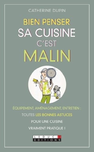 Bien penser sa cuisine, c'est malin