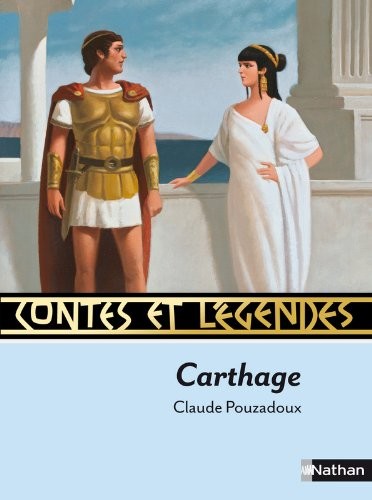 Contes et Légendes : Carthage