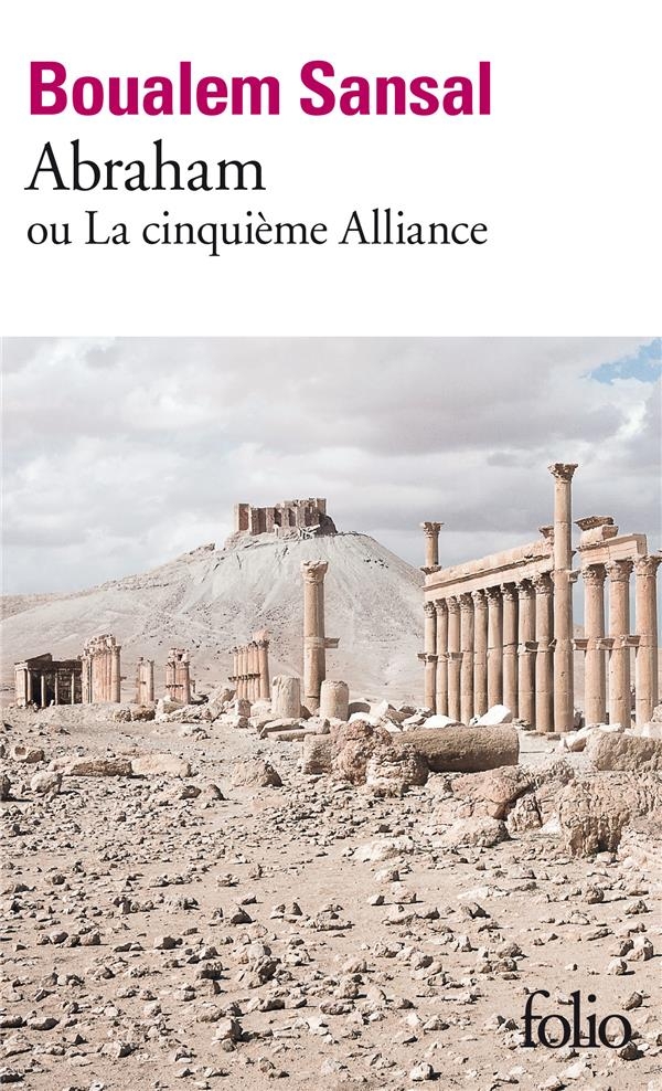 Abraham: ou La cinquième Alliance