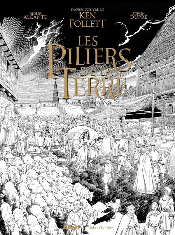 Les Piliers de la Terre - Tome 03 - Édition spéciale N&B: Le chantier de l'espoir