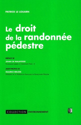 Le droit de la randonnée pédestre