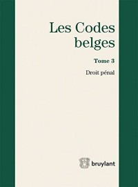 Les Codes belges. Tome 3. 2015